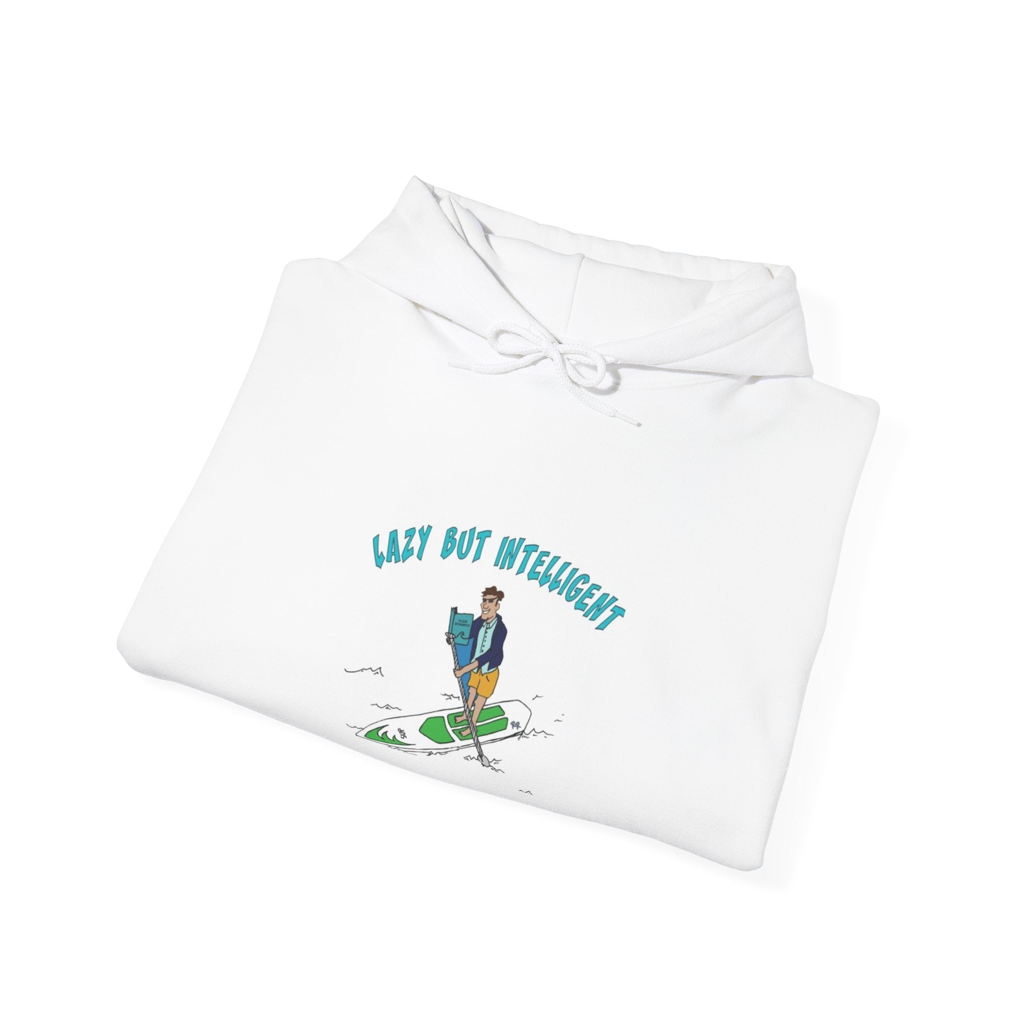 Trademarked: LAZY BUT INTELLIGENT Hoodie